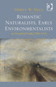 Book cover of: Romantic Naturalists, Early Environmentalists. By: Dewey W. Hall