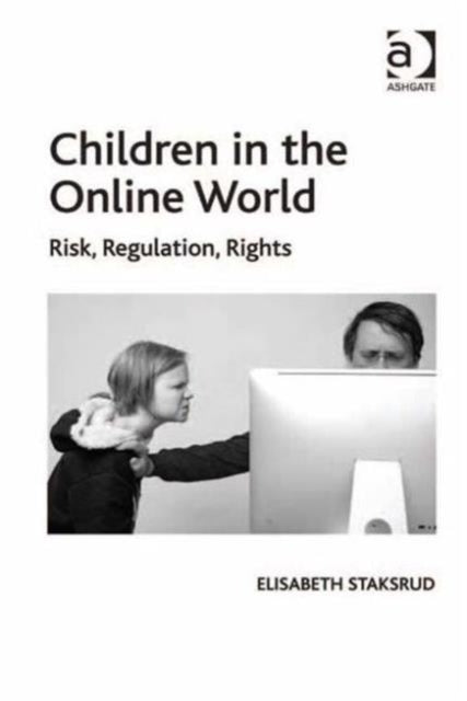 Book cover of: Children in the Online World