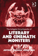 Book cover of: Ashgate Encyclopedia of Literary and Cinematic Monsters. By: Jeffrey Andrew Weinstock