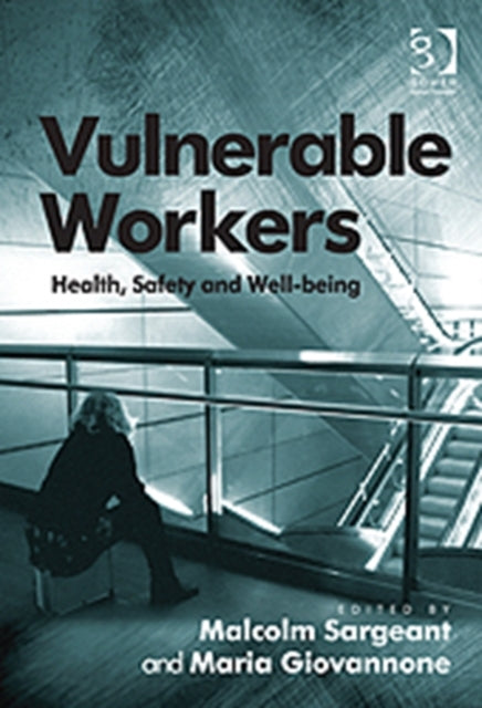 Book cover of: Vulnerable Workers. By: Malcolm Sargeant