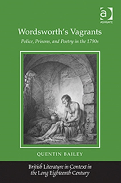 Book cover of: Wordsworth's Vagrants. By: Quentin Bailey