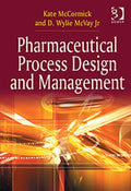 Pharmaceutical Process Design and Management
