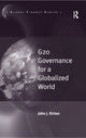 Book cover of: G20 Governance for a Globalized World. By: John J. Kirton