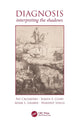 Book cover of: Diagnosis. By: Pat Croskerry