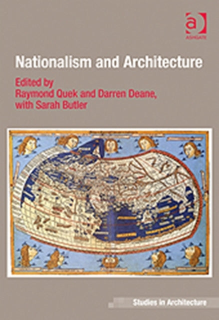 Book cover of: Nationalism and Architecture. By: Raymond Quek