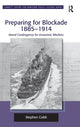 Book cover of: Preparing for Blockade 1885-1914. By: Stephen Cobb