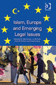 Book cover of: Islam, Europe and Emerging Legal Issues. By: W. Cole Durham