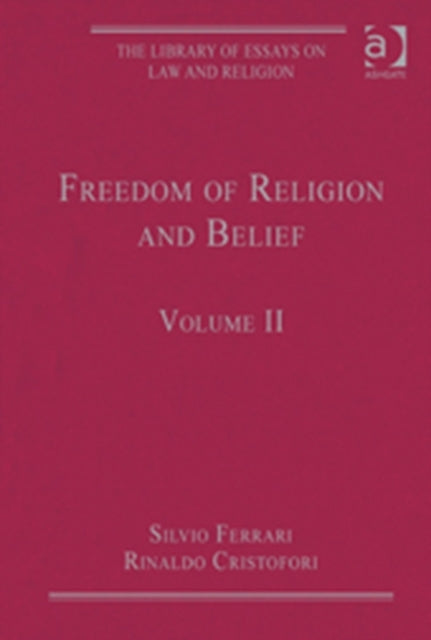 Book cover of: Freedom of Religion and Belief. By: Silvio Ferrari