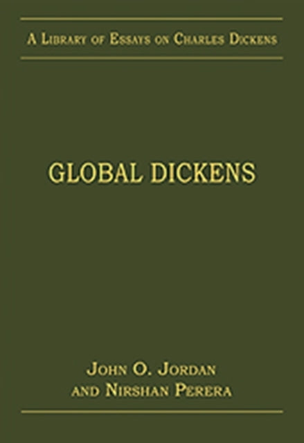 Book cover of: Global Dickens. By: John O. Jordan