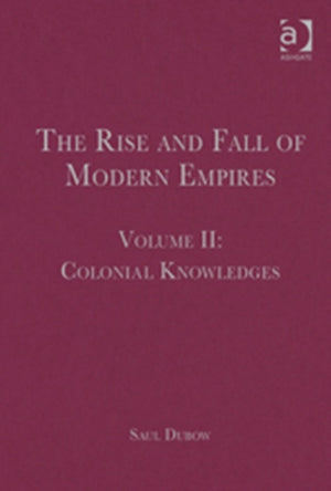 The Rise and Fall of Modern Empires, Volume II