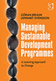Book cover of: Managing Sustainable Development Programmes. By: Göran Brulin