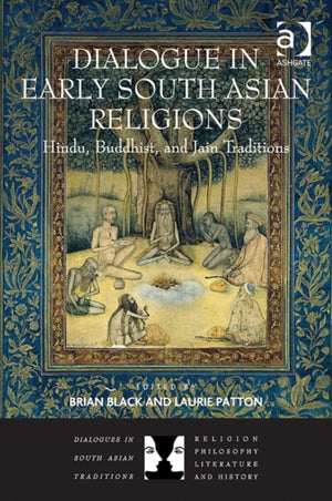 Dialogue in Early South Asian Religions