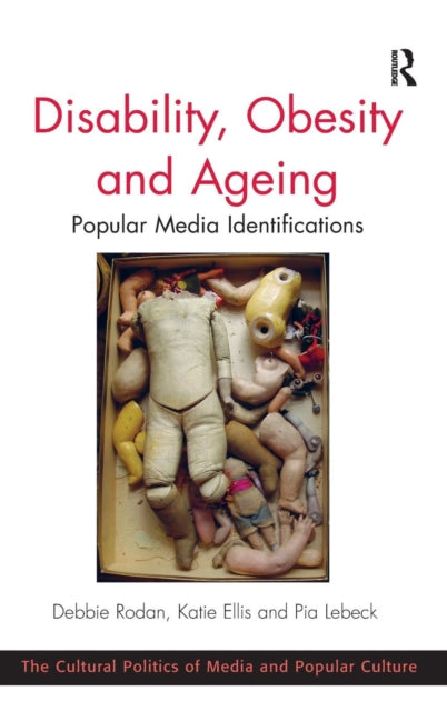 Book cover of: Disability, Obesity and Ageing. By: Debbie Rodan