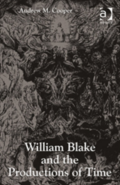 William Blake and the Productions of Time