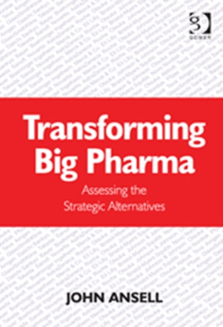 Book cover of: Transforming Big Pharma