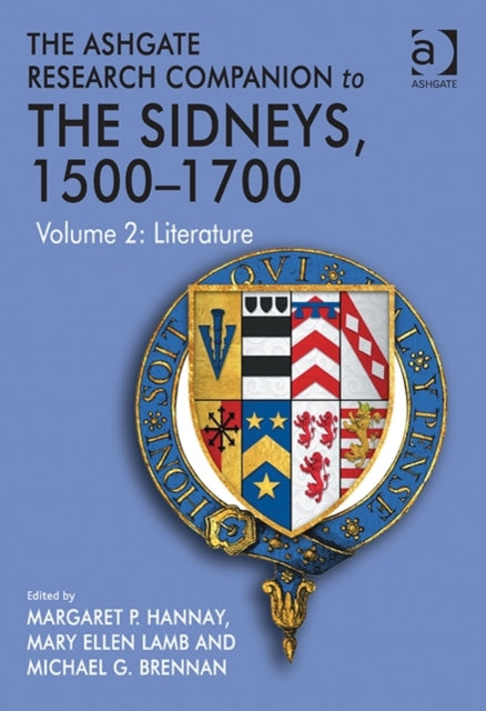 Book cover of: Ashgate Research Companion to The Sidneys, 1500–1700. By: Margaret P. Hannay