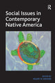 Book cover of: Social Issues in Contemporary Native America. By: Hilary N. Weaver