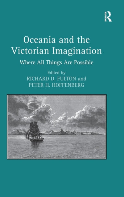 Book cover of: Oceania and the Victorian Imagination. By: Richard D. Fulton