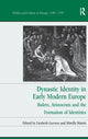 Book cover of: Dynastic Identity in Early Modern Europe. By: Mirella Marini