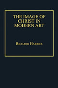 The Image of Christ in Modern Art