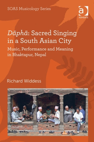 Dapha: Sacred Singing in a South Asian City