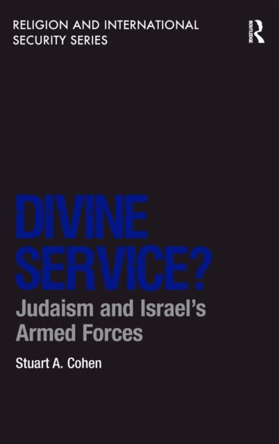 Book cover of: Divine Service?. By: Stuart A. Cohen