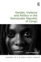 Book cover of: Gender, Violence and Politics in the Democratic Republic of Congo. By: Jane Freedman