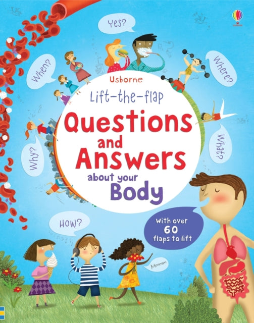Book cover of: Lift-the-flap Questions and Answers about your Body