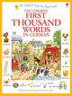 Book cover of: First Thousand Words in German. By: Heather Amery