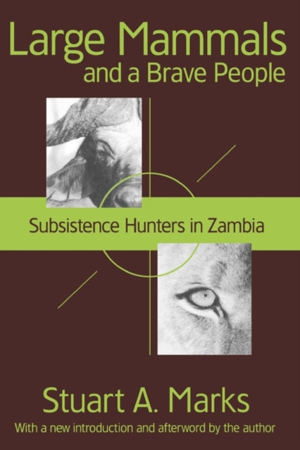 Large Mammals and a Brave People