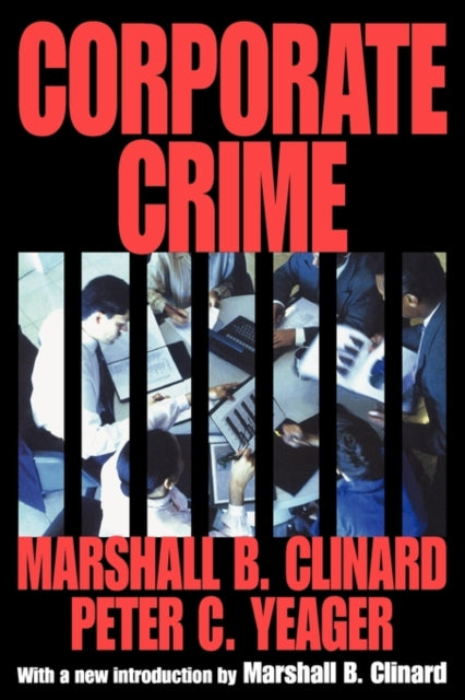 Book cover of: Corporate Crime. By: Marshall Clinard
