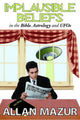 Book cover of: Implausible Beliefs. By: Allan Mazur
