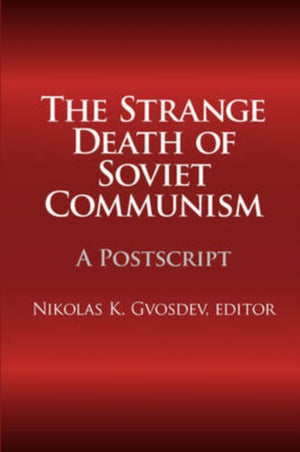 The Strange Death of Soviet Communism