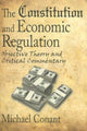Book cover of: Constitution and Economic Regulation. By: Michael Conant