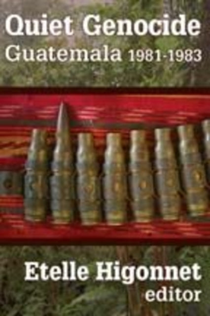 Book cover of: Quiet Genocide. By: Etelle Higonnet