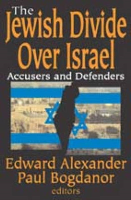 Book cover of: Jewish Divide Over Israel