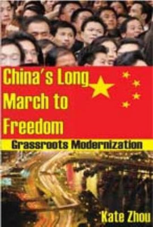 China's Long March to Freedom