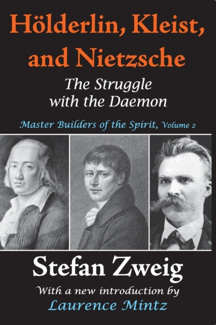 Book cover of: Holderlin, Kleist, and Nietzsche. By: Stefan Zweig