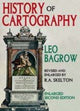 Book cover of: History of Cartography. By: Leo Bagrow