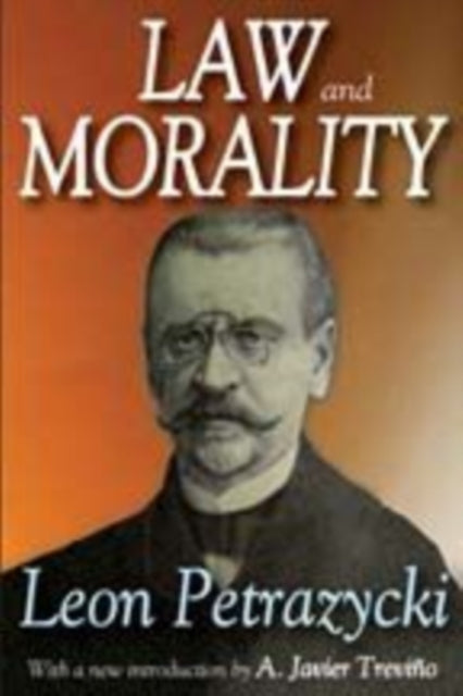 Book cover of: Law and Morality. By: Leon Petrazycki