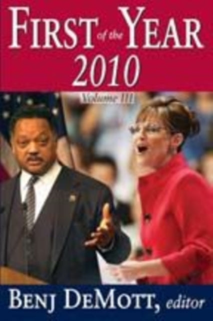 Book cover of: First of the Year: 2010. By: Benj DeMott