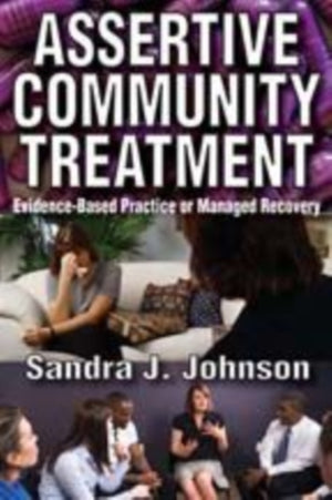 Assertive Community Treatment