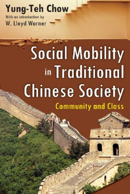 Book cover of: Social Mobility in Traditional Chinese Society. By: Jung-tê Chou
