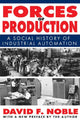 Book cover of: Forces of Production. By: David Franklin Noble
