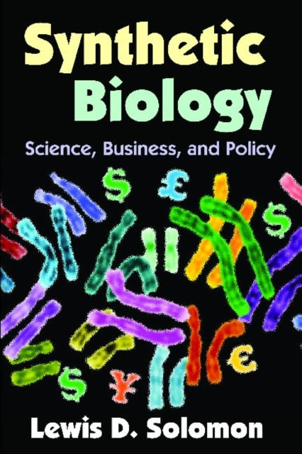 Book cover of: Synthetic Biology. By: Lewis D. Solomon