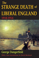 Book cover of: Strange Death of Liberal England. By: George Dangerfield