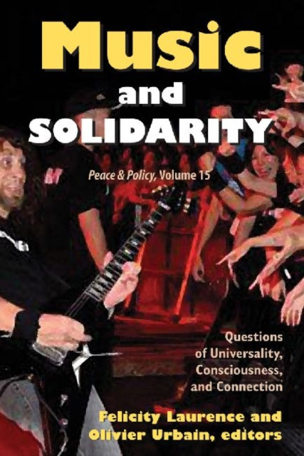 Book cover of: Music and Solidarity. By: Felicity Laurence