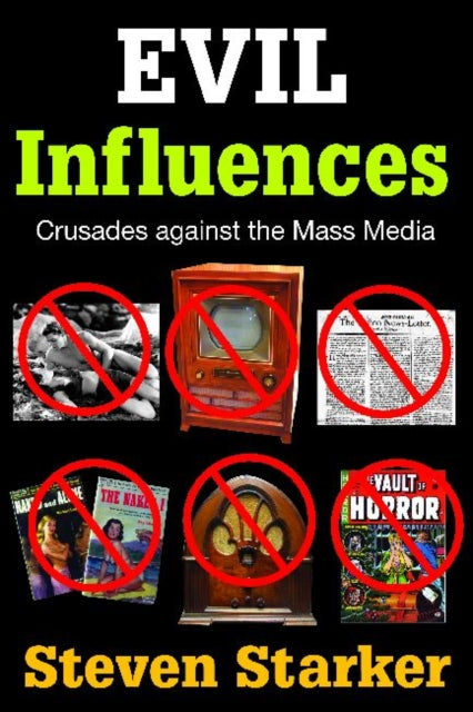 Book cover of: Evil Influences. By: Steven Starker