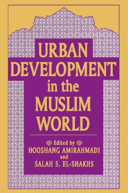 Book cover of: Urban Development in the Muslim World