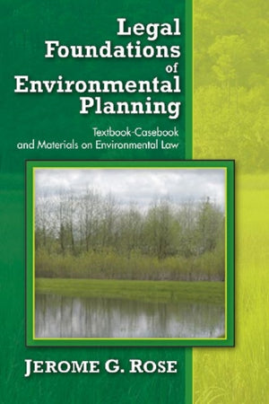 Legal Foundations of Environmental Planning